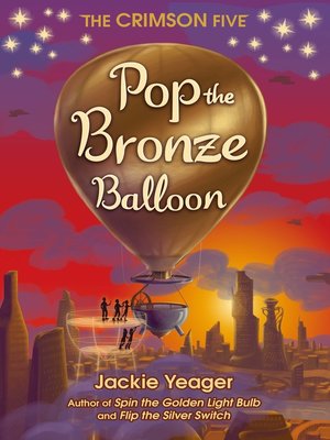 cover image of Pop the Bronze Balloon